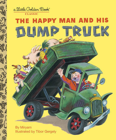 Penguin Random House-The Happy Man and His Dump Truck-9780375832079-Legacy Toys